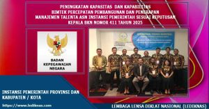 Bimtek Percepatan Pembangunan Dan Penerapan Manajemen Talenta ASN Instansi Pemerintah sesuai Keputusan Kepala BKN Nomor 411 Tahun 2025